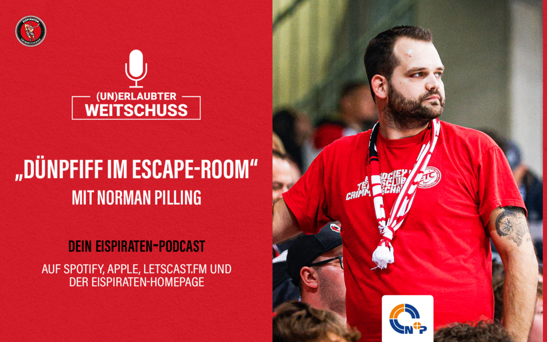 Podcast: “Dünnpfiff im Escape Room” mit Norman Pilling